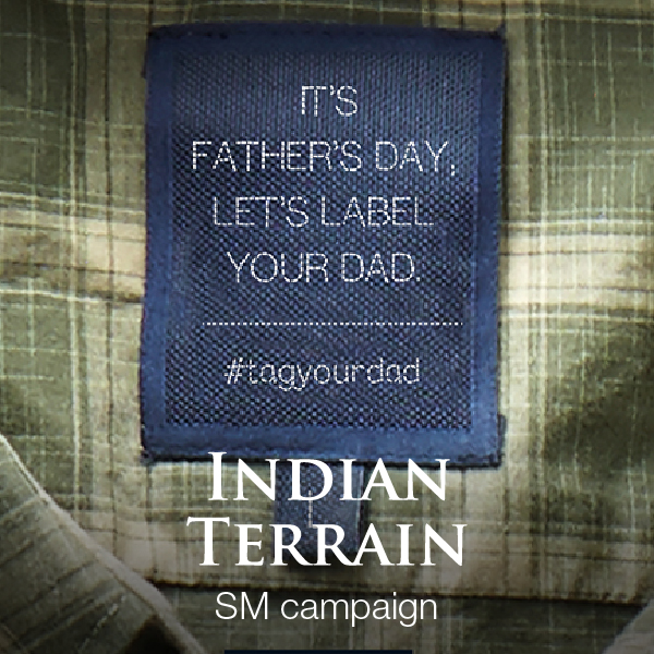 Indian Terrain Father’s Day social media campaign