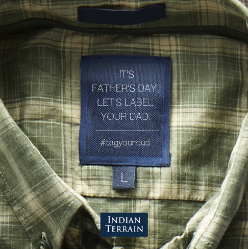 Indian Terrain Father’s Day social media campaign